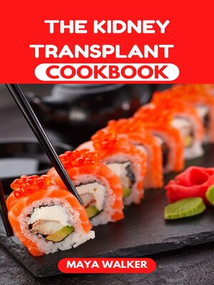 cover image of THE  KIDNEY TRANSPLANT COOKBOOK